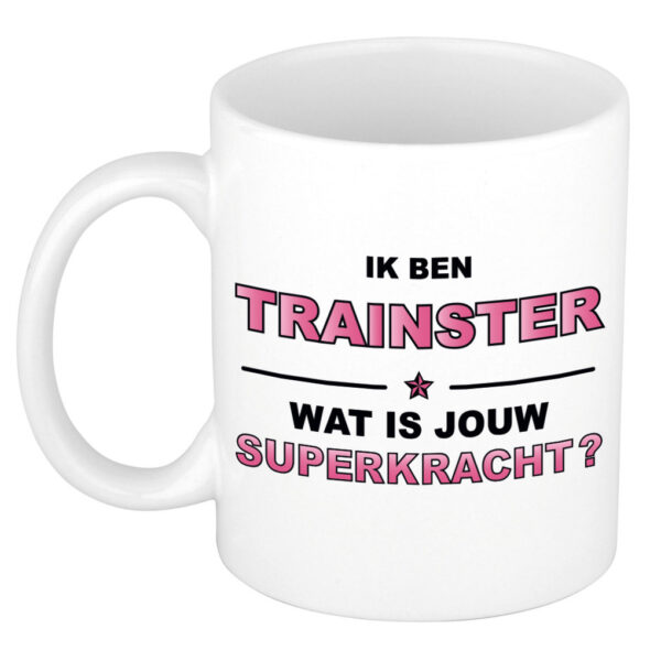 Ik ben trainster wat is jouw superkracht kado mok / beker / verjaardag